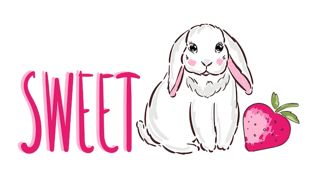 Sweet slogan with cute white bunny and red strawberry print vector illustration