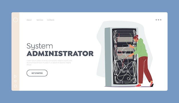 System Administrator Landing Page Template Sysadmin Servicing Server Rack Character Upkeeping Administration Testing