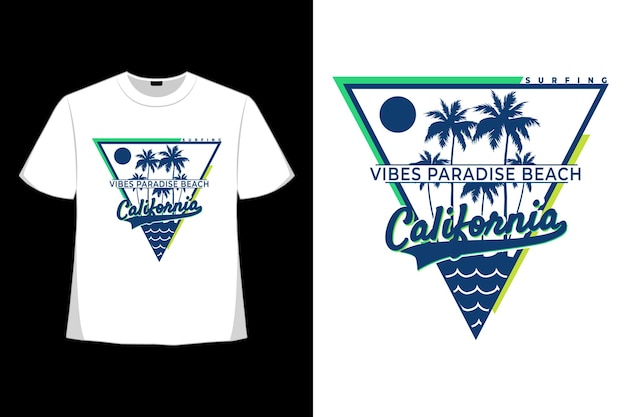 T-shirt california vibes paradise beach surf vintage style