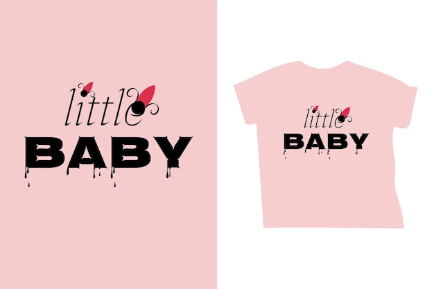 t shirt design baby t shirt vector illustration