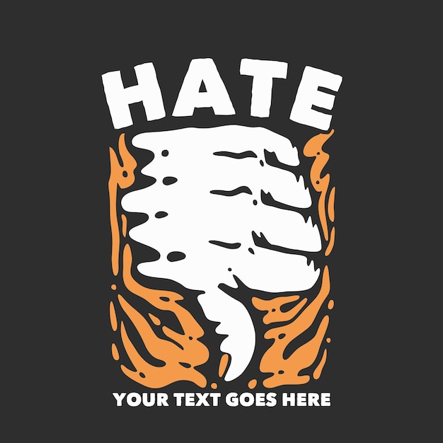 T shirt design hate with thumb down and gray background vintage illustration