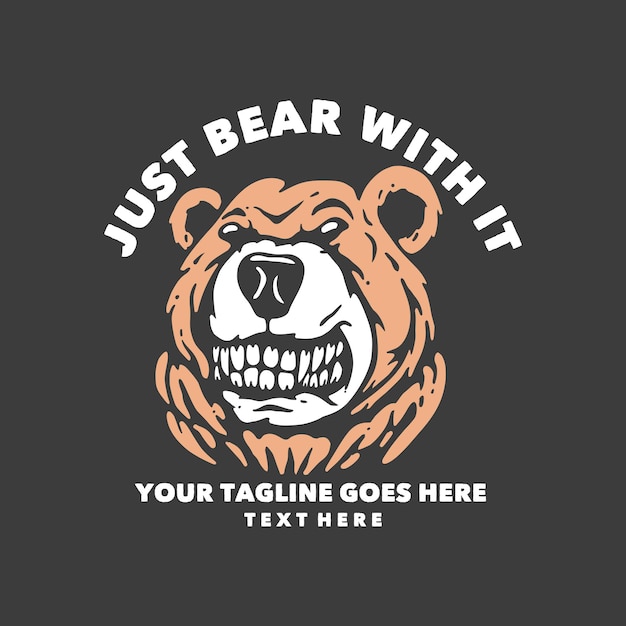 T shirt design just bear with it with bear head and gray background vintage illustration