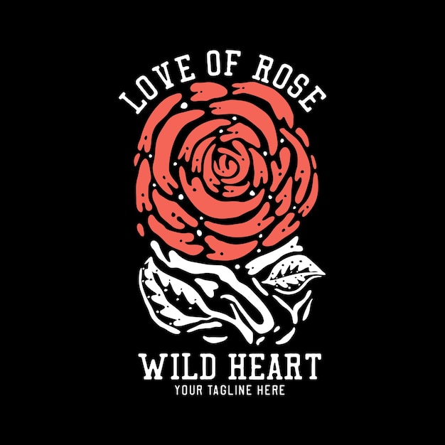 T shirt design love of rose wild heart with rose flower and black background vintage illustration