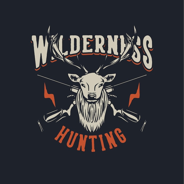 T shirt design wilderness hunting with deer head and hunting rifle vintage illustration