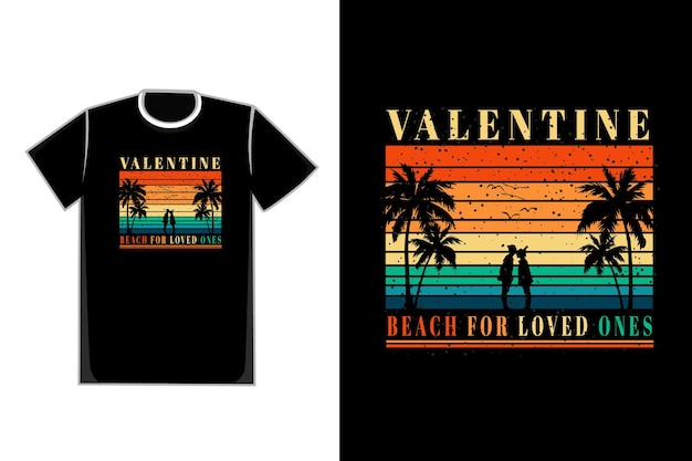 T-shirt romantic couple in beach title valentine beach for loved ones