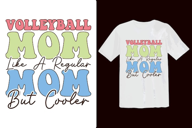 A t - shirt that says volleyball mom on it