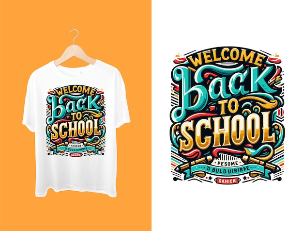 Vector a t - shirt with the words welcome back to school written on it