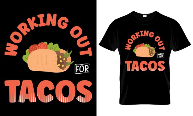 Vector taco lover tshirt design funny mexican food fast food taco tshirt print template