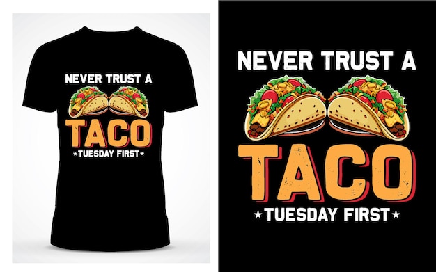 Vector tacos tshirt design typography and vector graphics