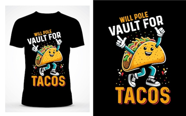 Vector tacos tshirt design typography and vector graphics