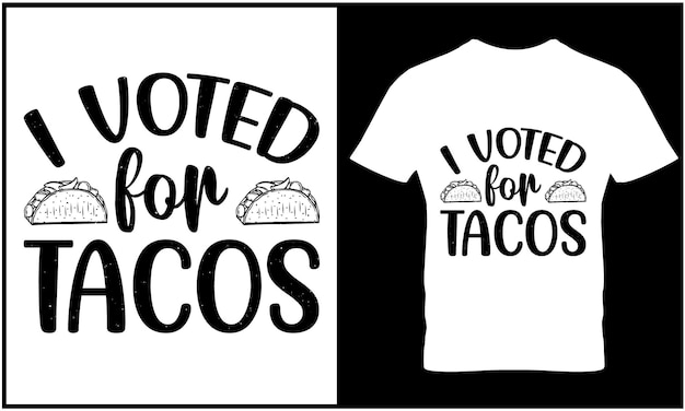 Vector tacos tshirt design vector graphic