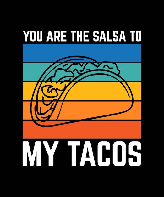 tacos tshirt design vector illustration