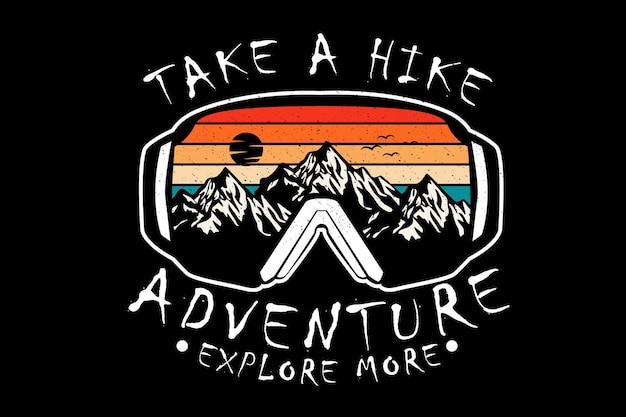 Vector take a hike adventure explore more silhouette design