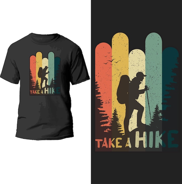 Take a hike t shirt design.