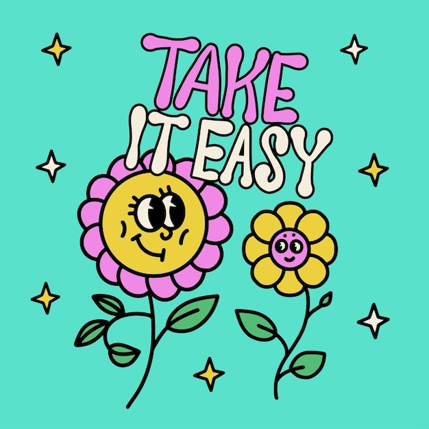 Take it easy card with slogan print and retro groovy smiley flowers with eyes s hippie themed hand