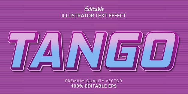 Tango Editable Text Style Effect