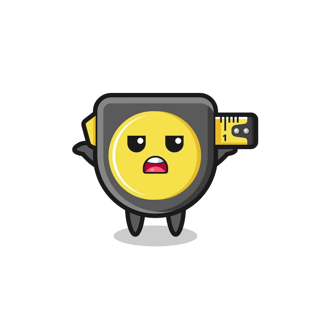 Tape measure mascot character saying I do not know