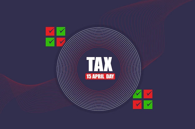 Tax day concept Background USA Tax Day Reminder Concept Background Tax Day 2024 Tax 2024 tax day