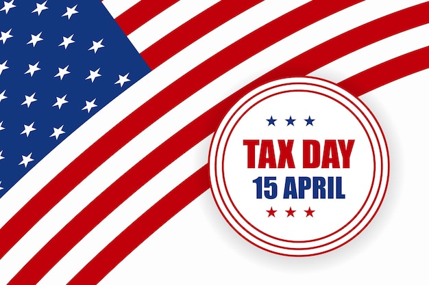 Tax day concept Background USA Tax Day Reminder Concept Background Tax Day 2024 Tax 2024 tax day