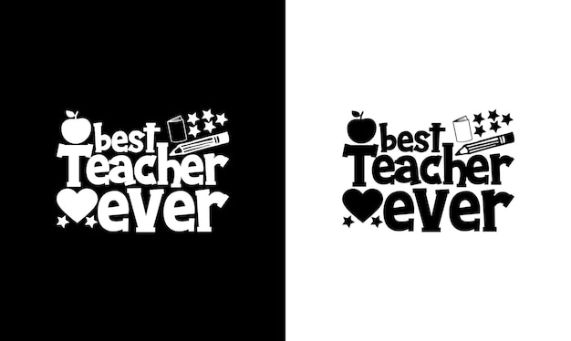 Teacher Quote T shirt design, typography