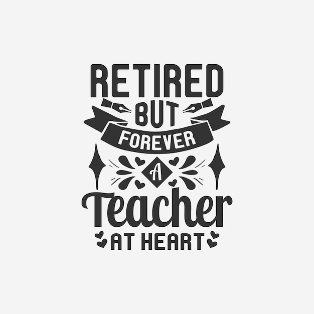 Teacher typographic quotes design vector graphic