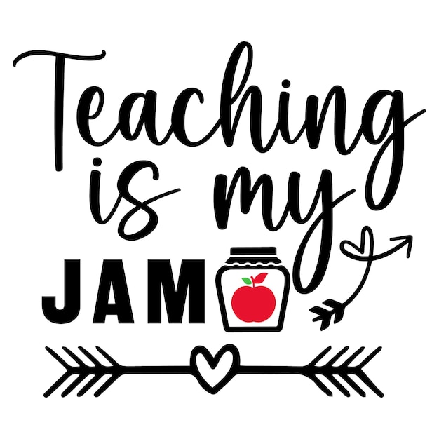 Teaching is my jam