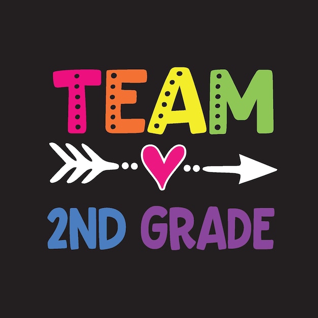 Vector team 2nd grade shirt design vector, black background