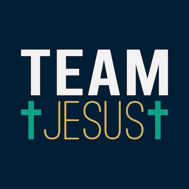 Team Jesus T shirt Design