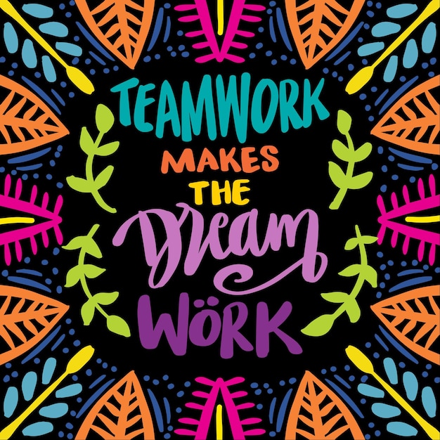 Vector teamwork makes the dream work poster quotes