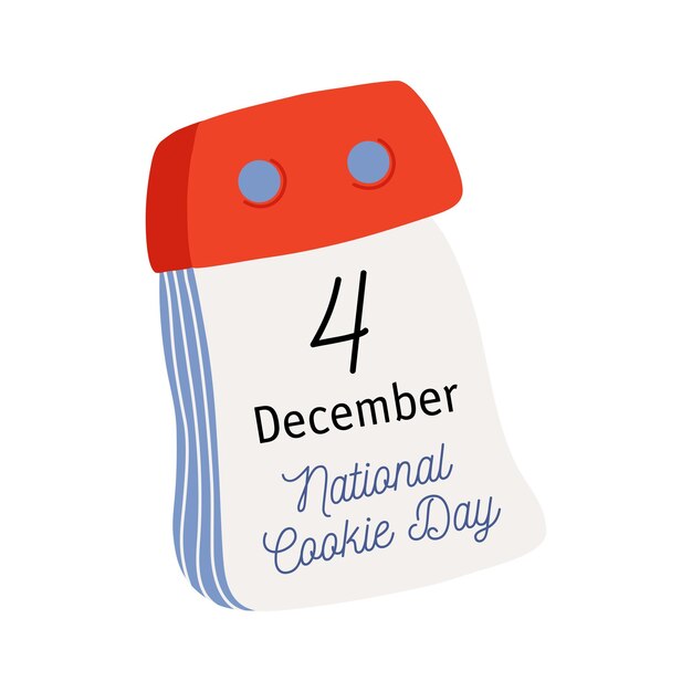 Tear-off calendar. Calendar page with 
National Cookie Day date. December 4. Flat style vector icon.