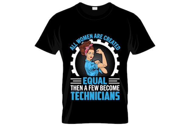 Technician t-shirt design or Technician poster design or Technician shirt design, quotes saying