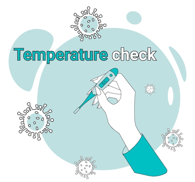 Temperature checkA call for safety and taking care of your healthFlat vector illustration