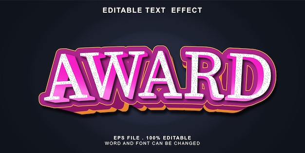 Text effect editable award