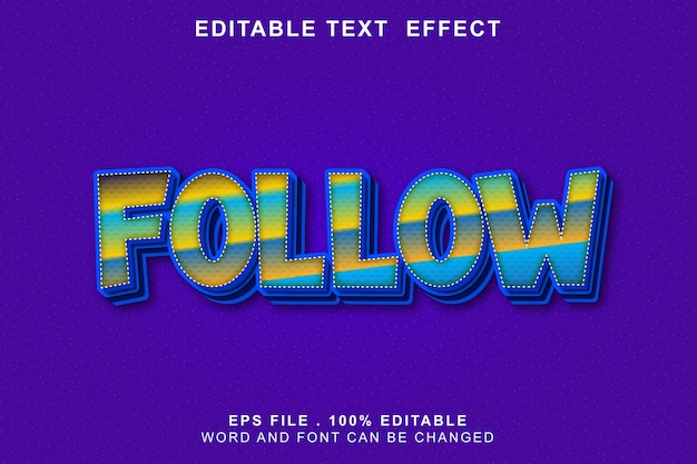 Text effect editable follow