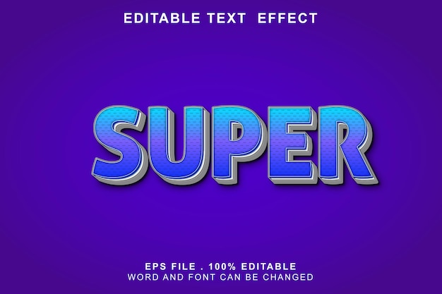 Text effect editable super