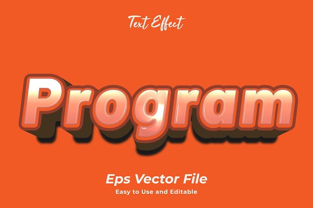 Text effect Program Editable and easy to use Premium vector