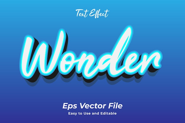 Text Effect Wonder Editable