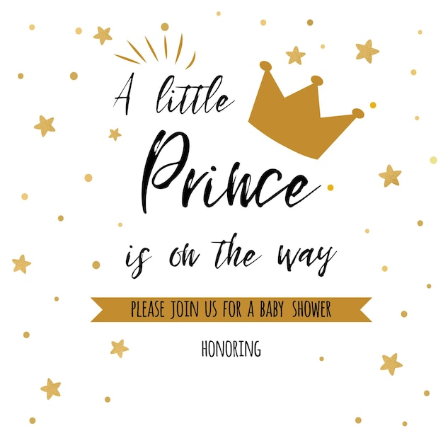 Vector text a little prince is on the way gold stars golden crown boy birthday invitation baby shower template gentle banner for party congratulation card label print welcome symbol vector illustration