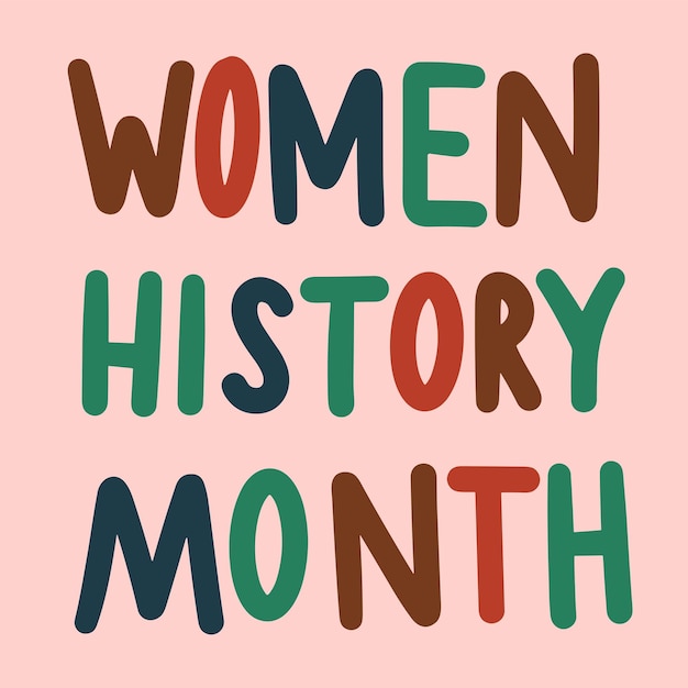 Text minimal banner Women History Month Handwriting Women History Month inscription Hand drawn