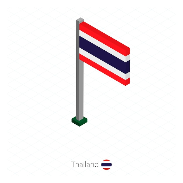 Thailand Flag on Flagpole in Isometric dimension Isometric blue background Vector illustration