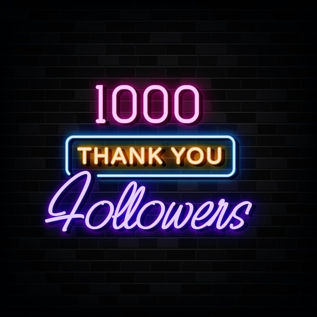 thank you 1000 followers neon sign neon symbol