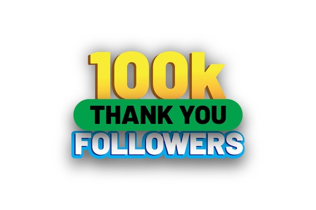 Thank you 100k followers design