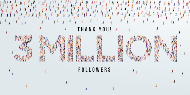 Thank you 3 million or three million followers design concept made of people crowd vector.