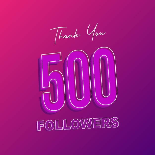 Vector thank you 500 followers on a purple background.