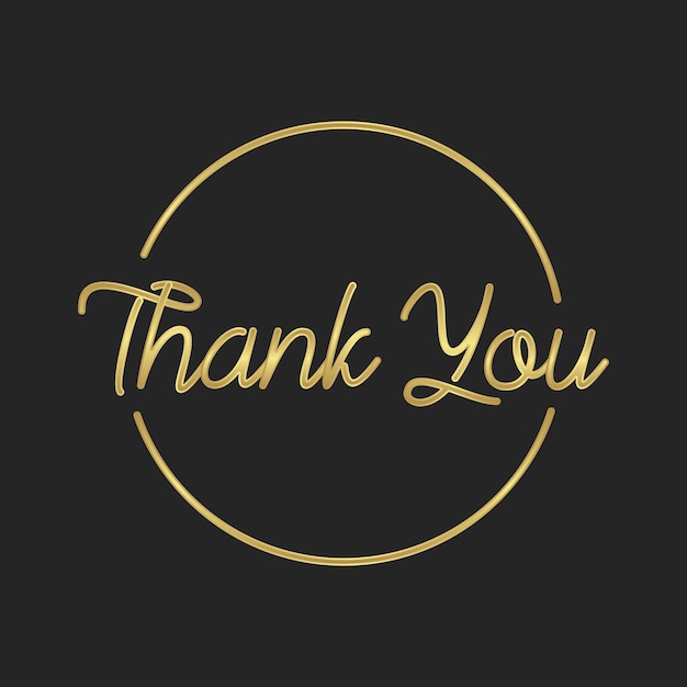 Thank you calligraphic lettering text inside a golden circle frame Elegant golden style