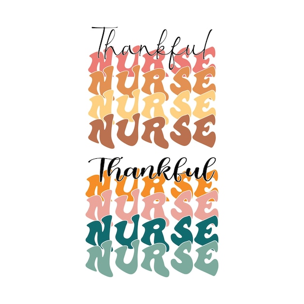 Thankful Nurse Thanksgiving T shirt Design.Nurse Fall Shirt.