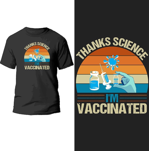 thanks science vaccinated t shirt design.