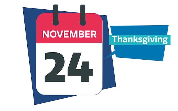 Thanksgiving calendar date november 24