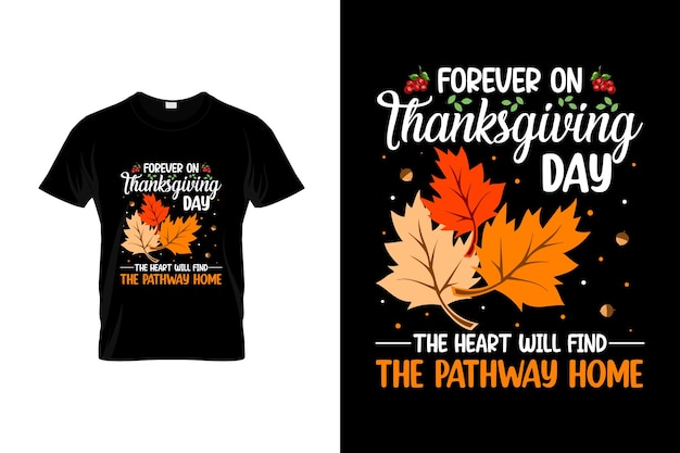 Thanksgiving t-shirt design or Thanksgiving  poster design or
 Thanksgiving  shirt design