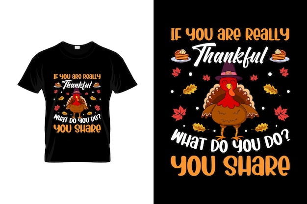 Thanksgiving t-shirt design or Thanksgiving  poster design or
 Thanksgiving  shirt design